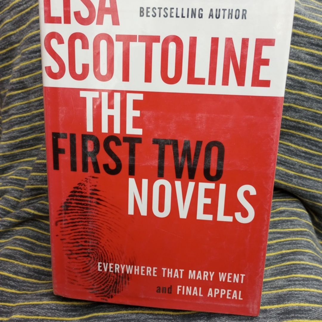 Lisa Scottoline: the First Two Novels