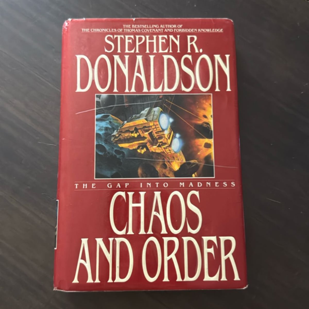 Chaos and Order by Stephen R. Donaldson