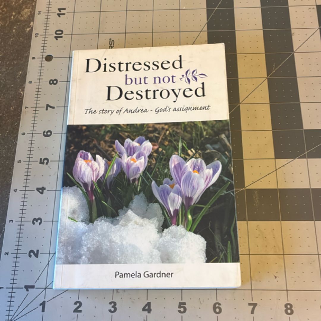 Distressed but Not Destroyed