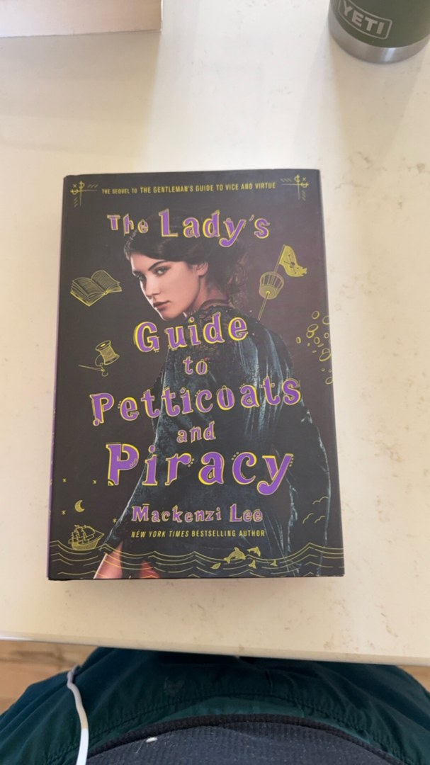 The Lady's Guide to Petticoats and Piracy