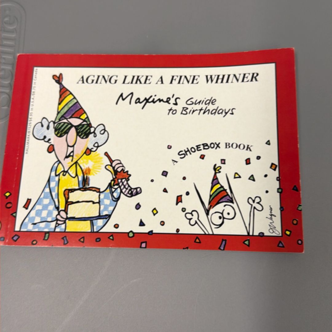 Aging Like a Fine Whiner