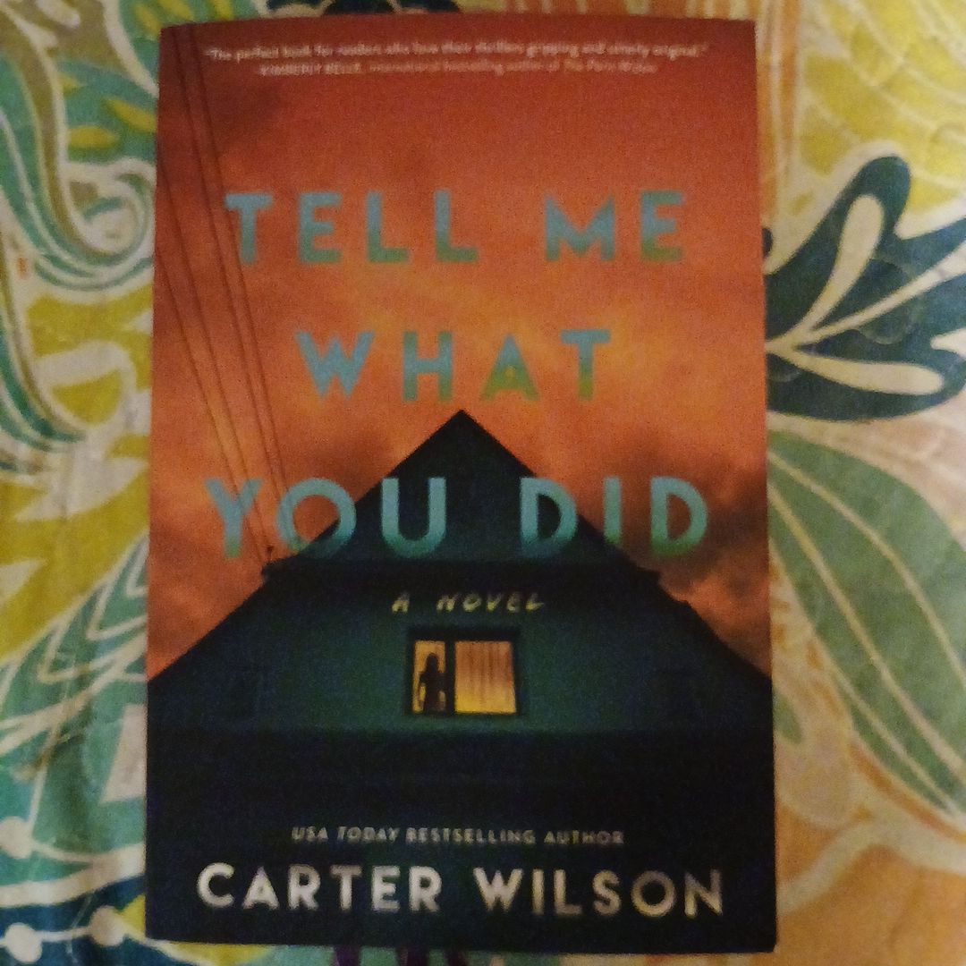 Tell Me What You Did