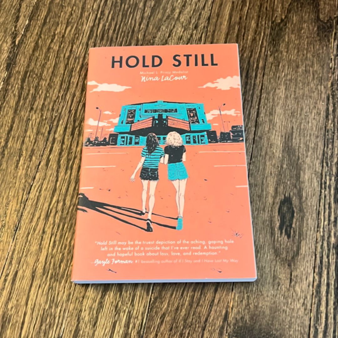 Hold Still