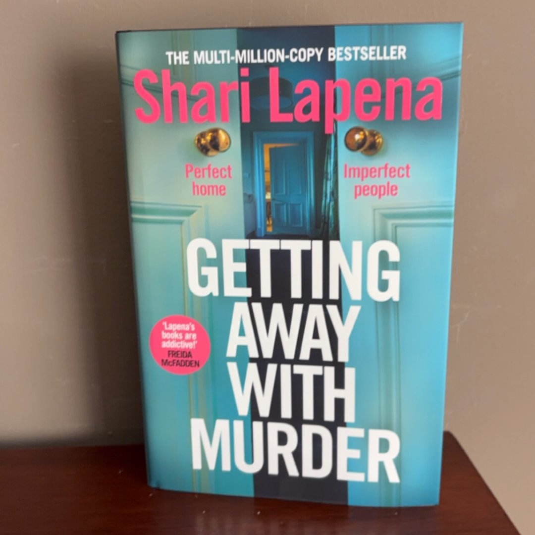 Getting Away with Murder