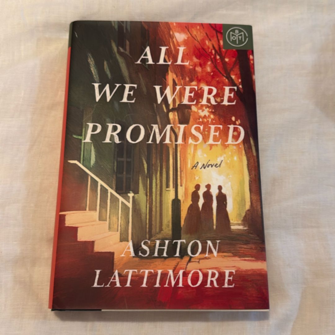 All We Were Promised