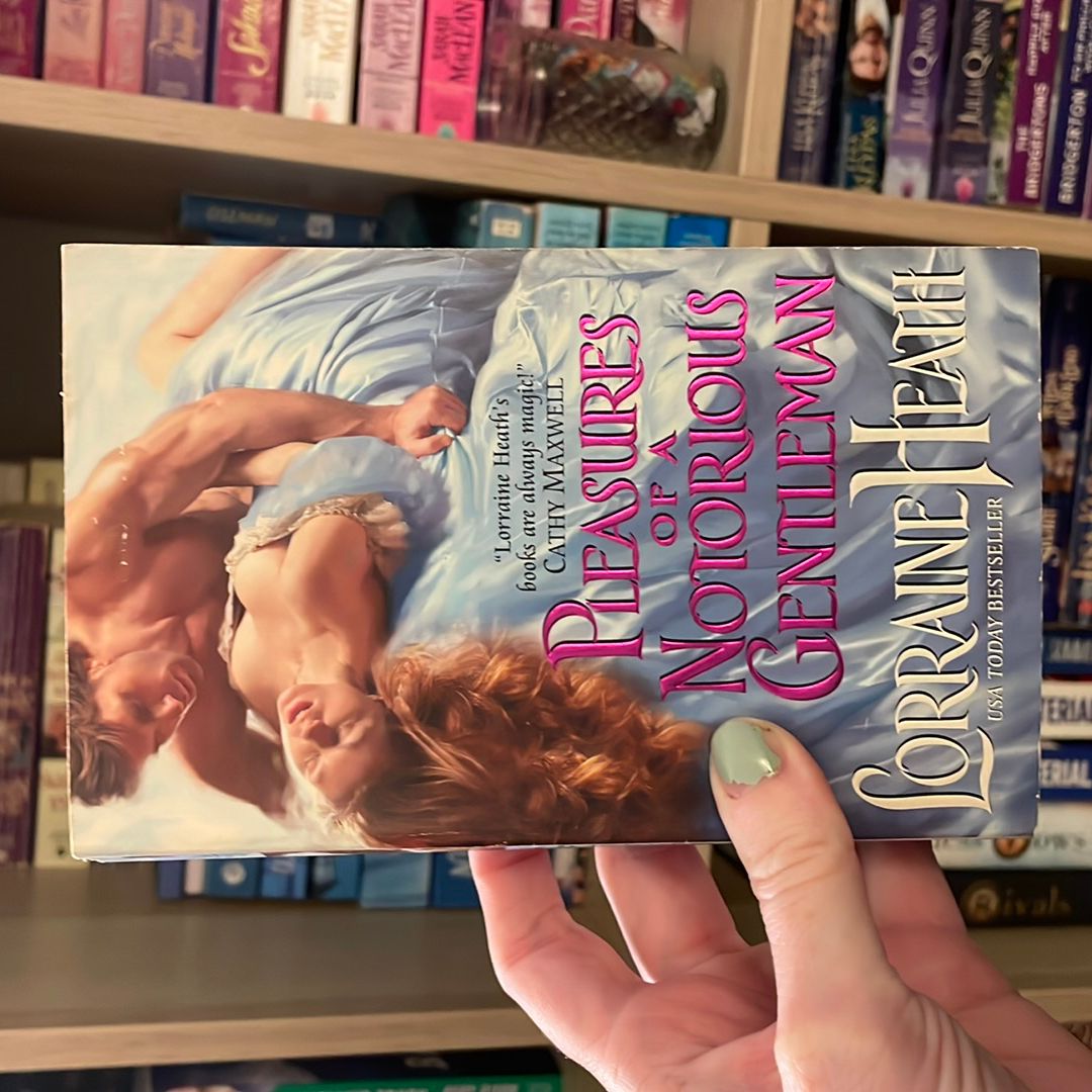 Pleasures of a Notorious Gentleman
