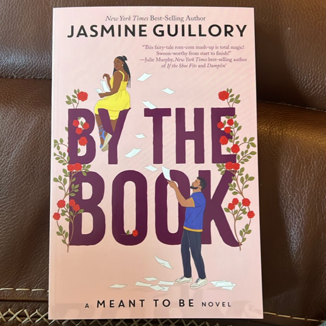 By the Book (a Meant to Be Novel)