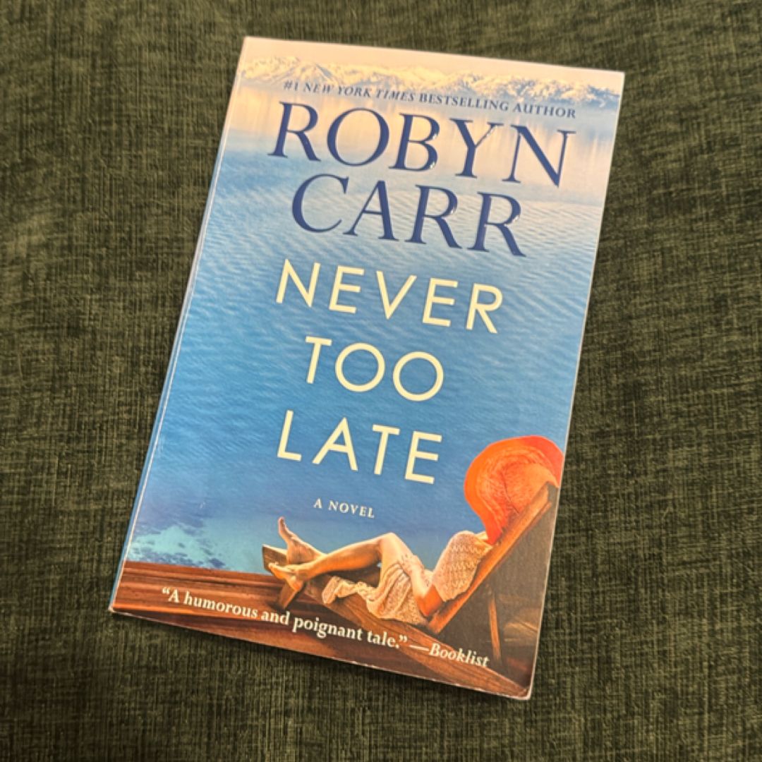Never Too Late