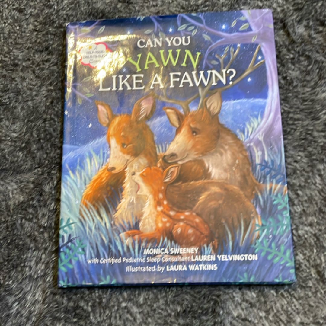 Can You Yawn Like a Fawn?