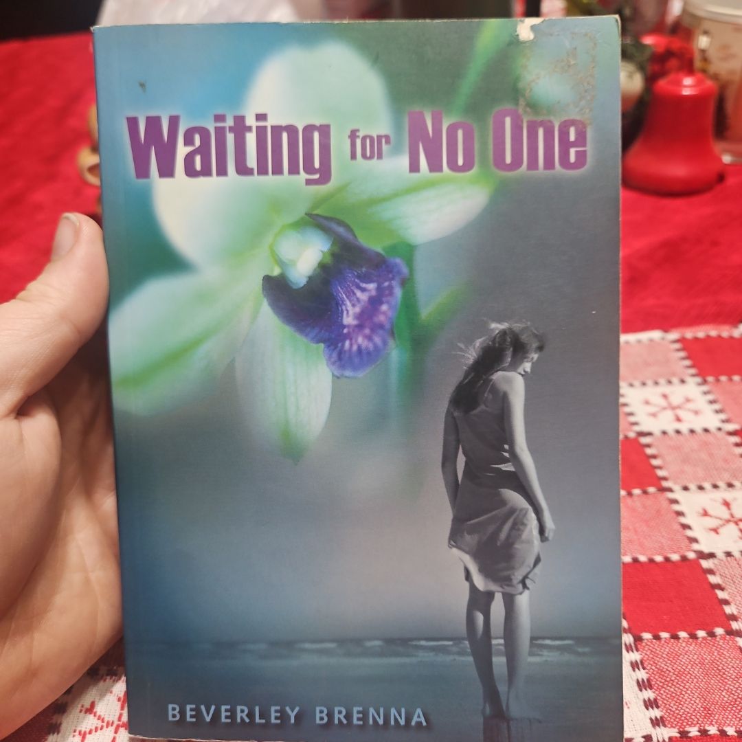 Waiting for No One