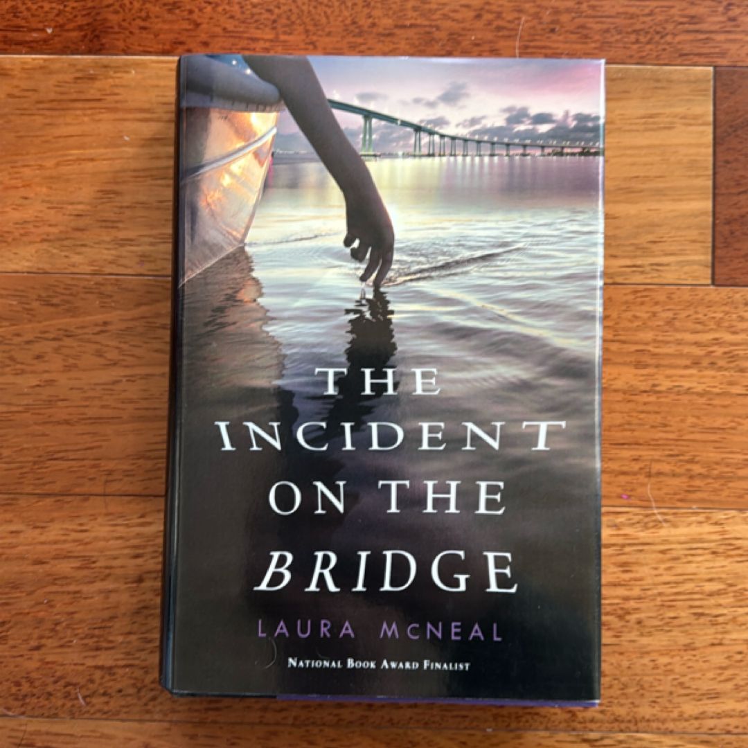 The Incident on the Bridge