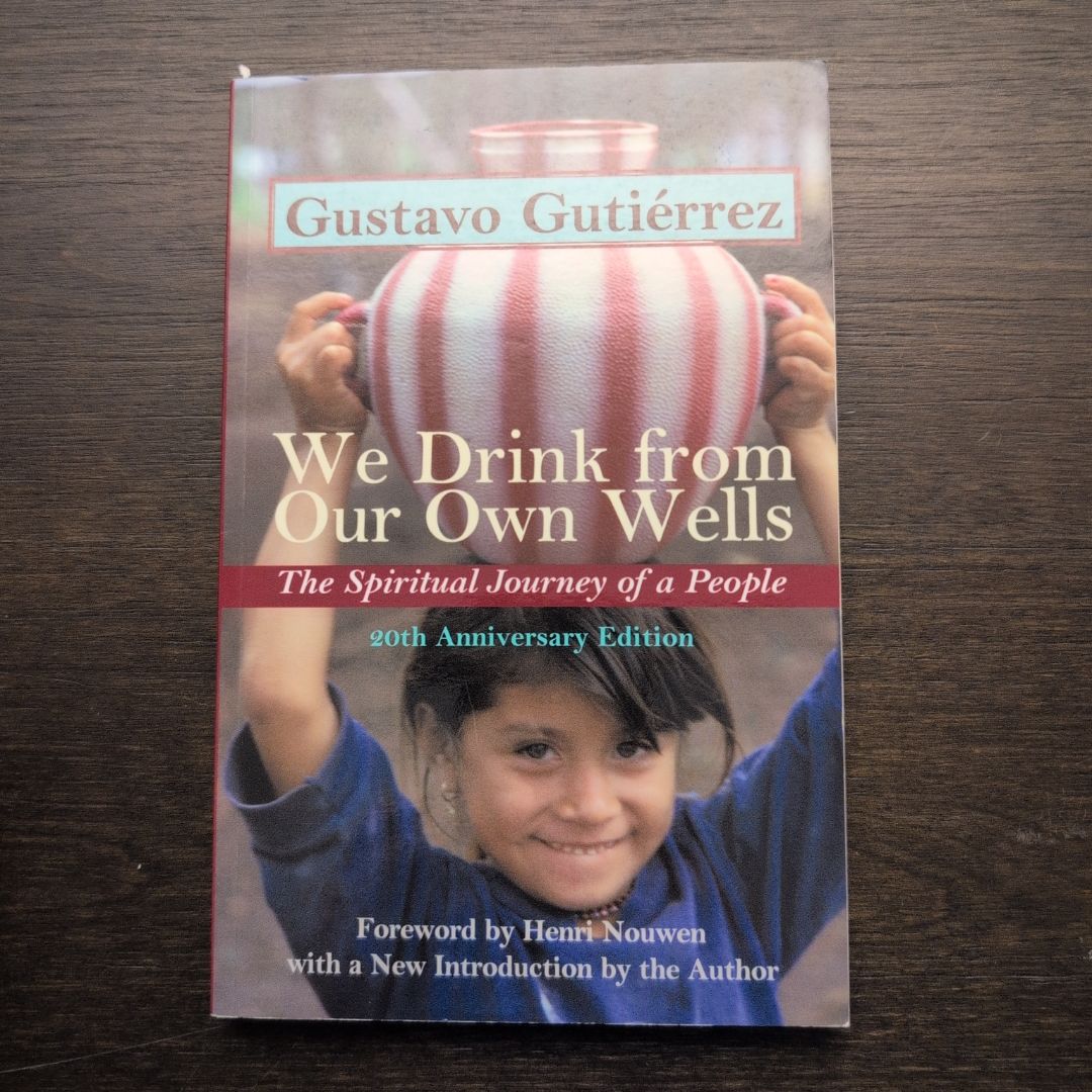 We Drink from Our Own Wells