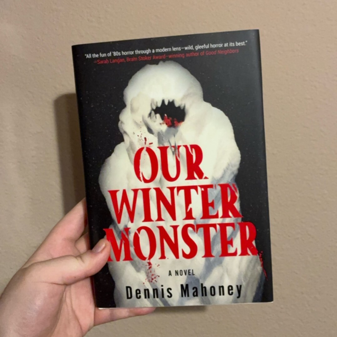 Our Winter Monster