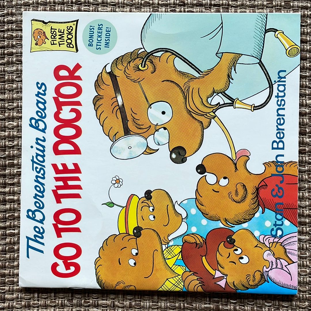 The Berenstain Bears Go to the Doctor