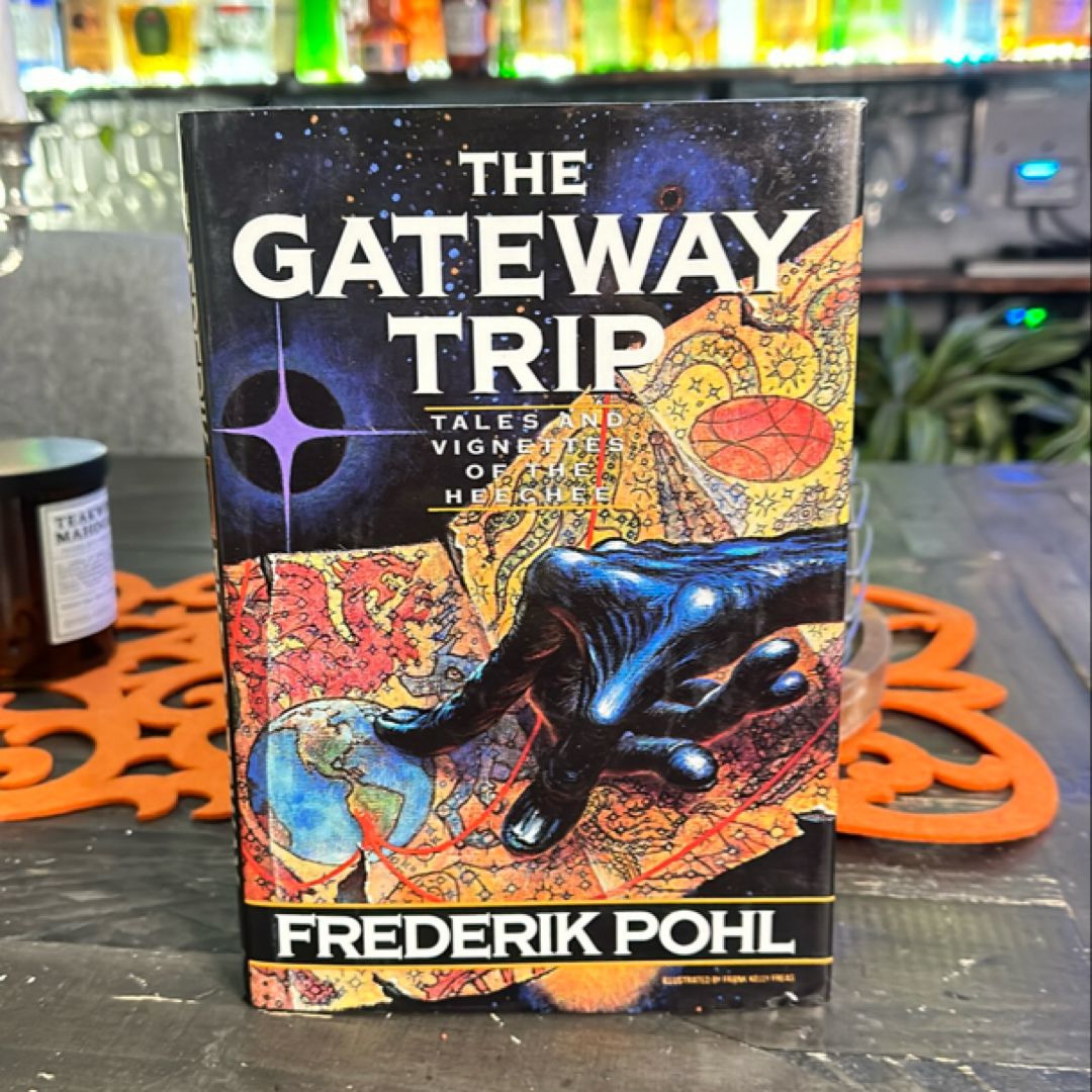 The Gateway Trip (1st edition 1st printing)