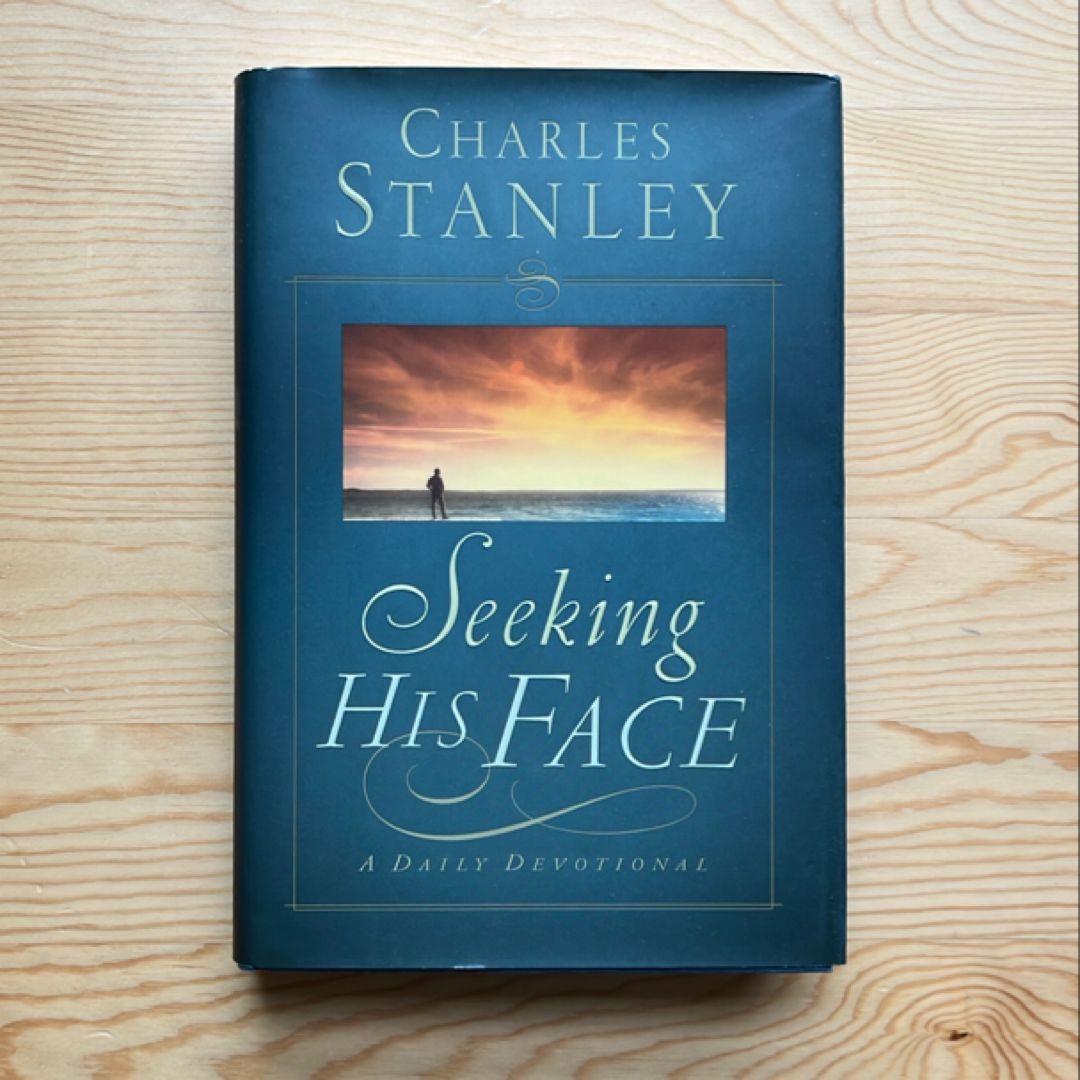 Seeking His Face