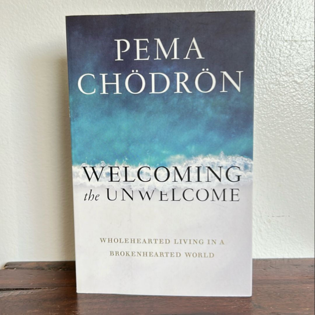 Welcoming the Unwelcome
