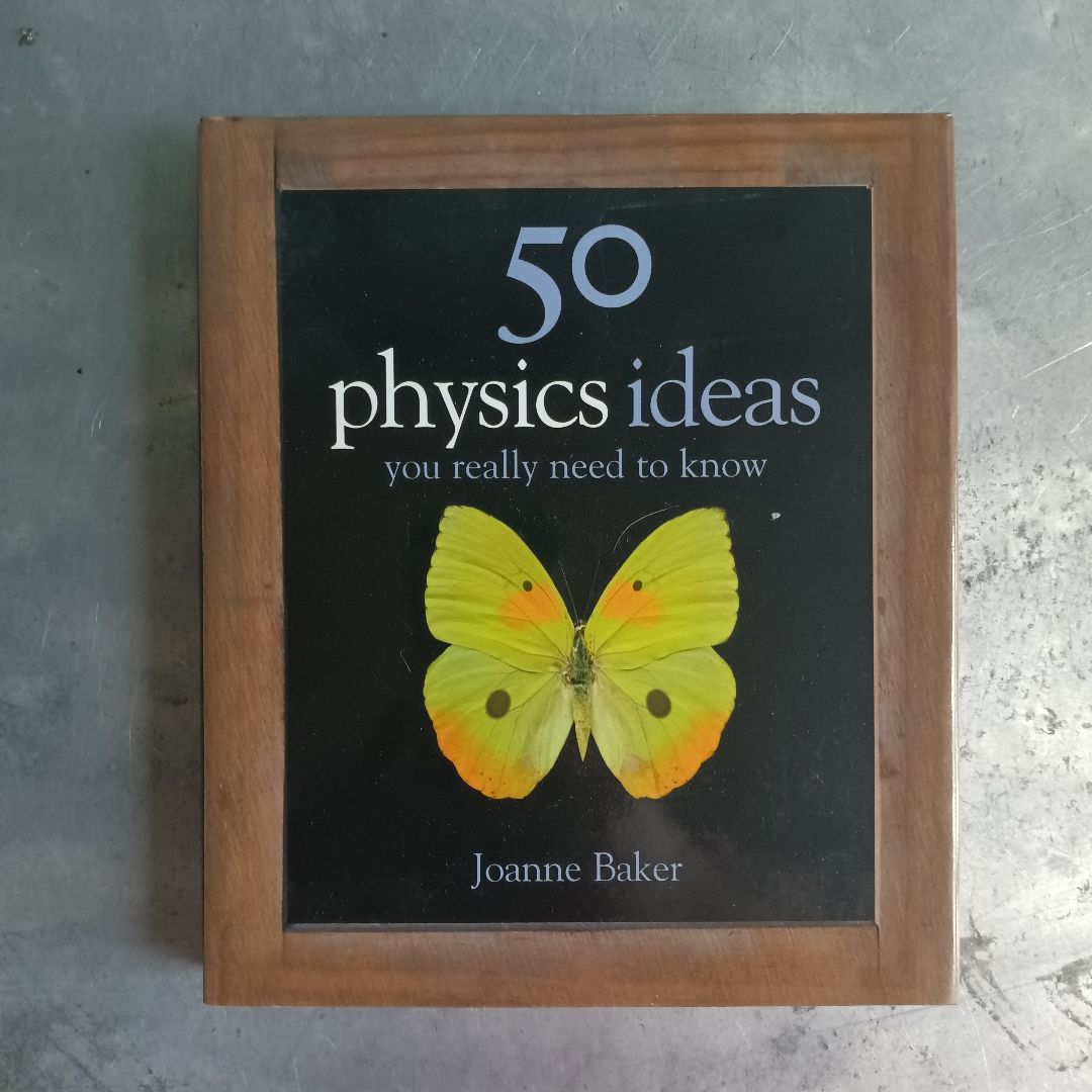 50 Physics Ideas You Really Need to Know