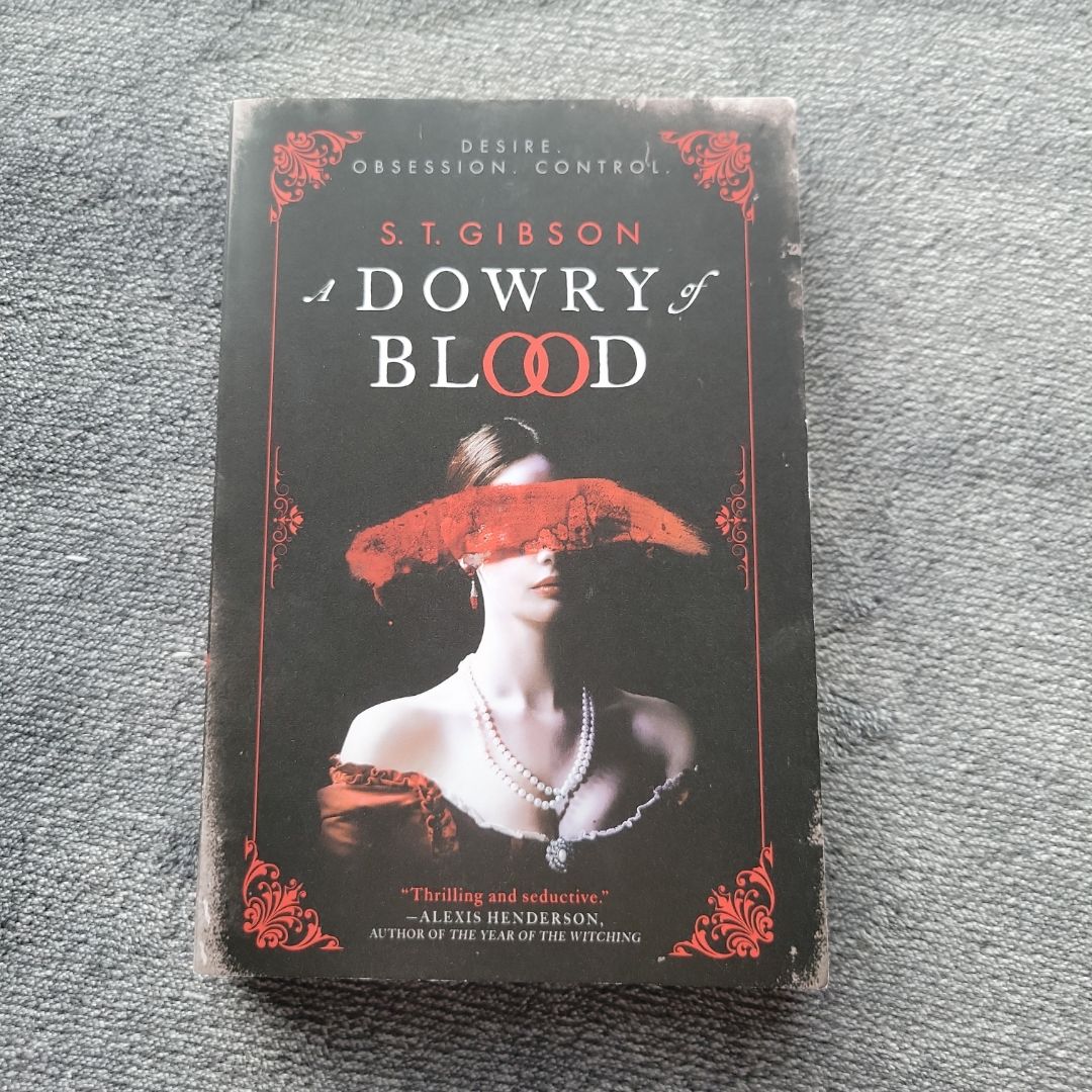 A Dowry of Blood