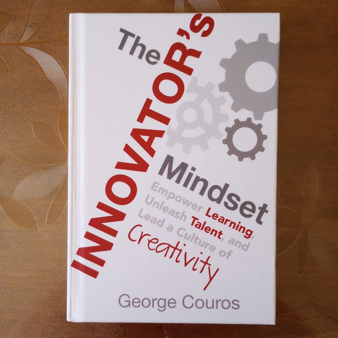 The Innovator's Mindset