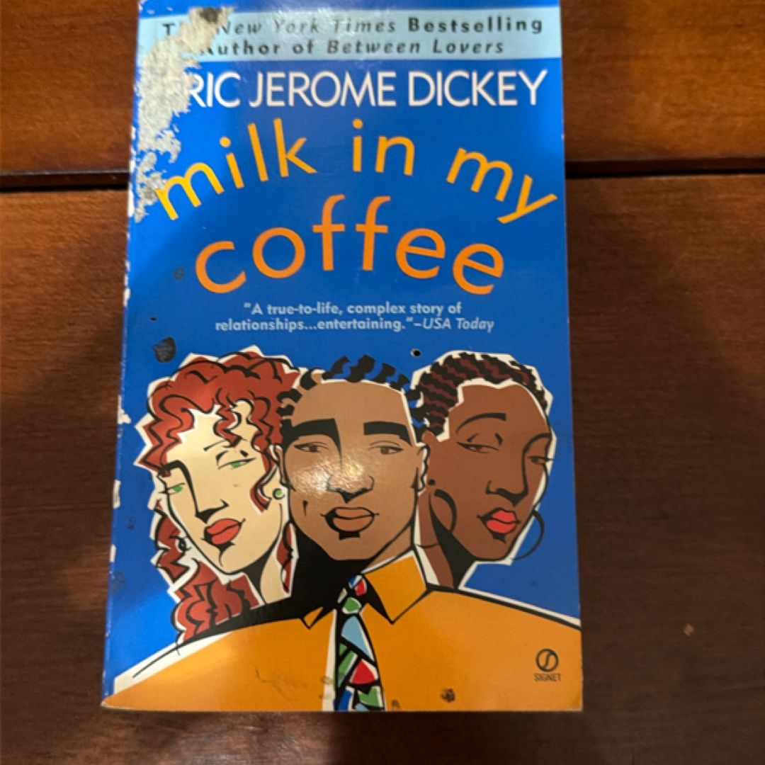 Milk in My Coffee