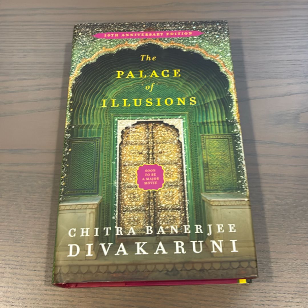 The Palace of Illusions (10th Anniversary Edition)