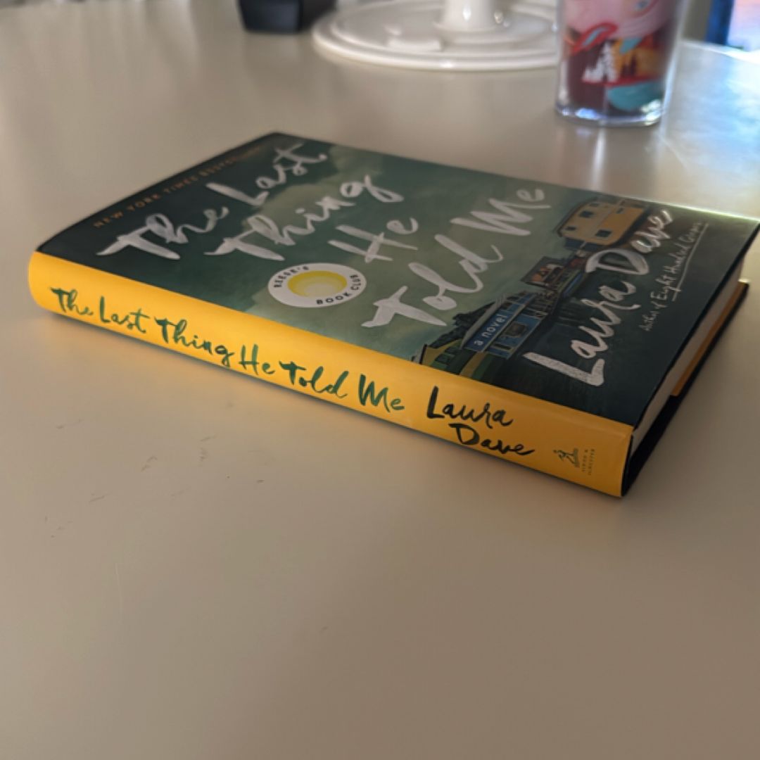 The Last Thing He Told Me