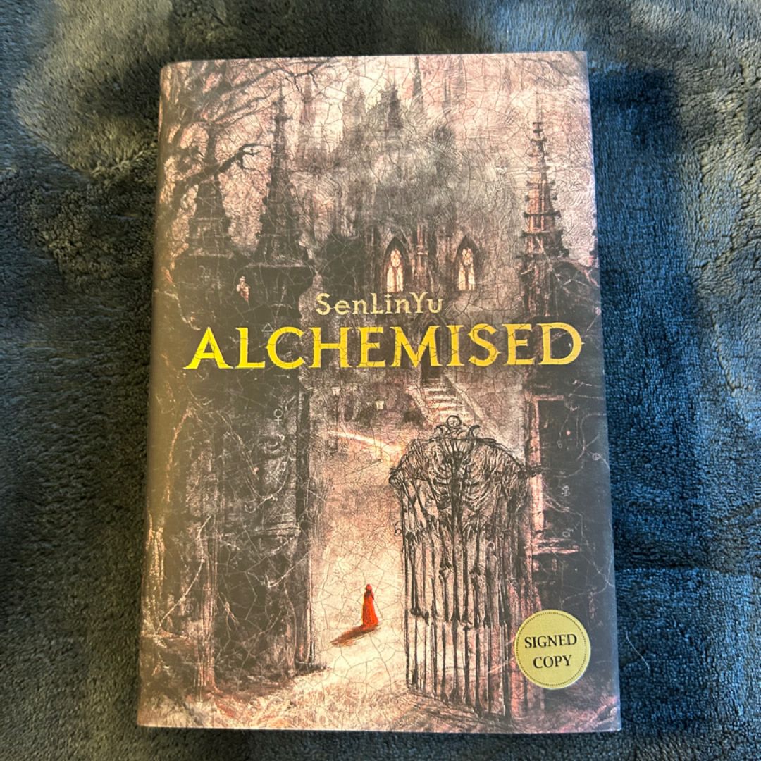 Alchemised *Signed