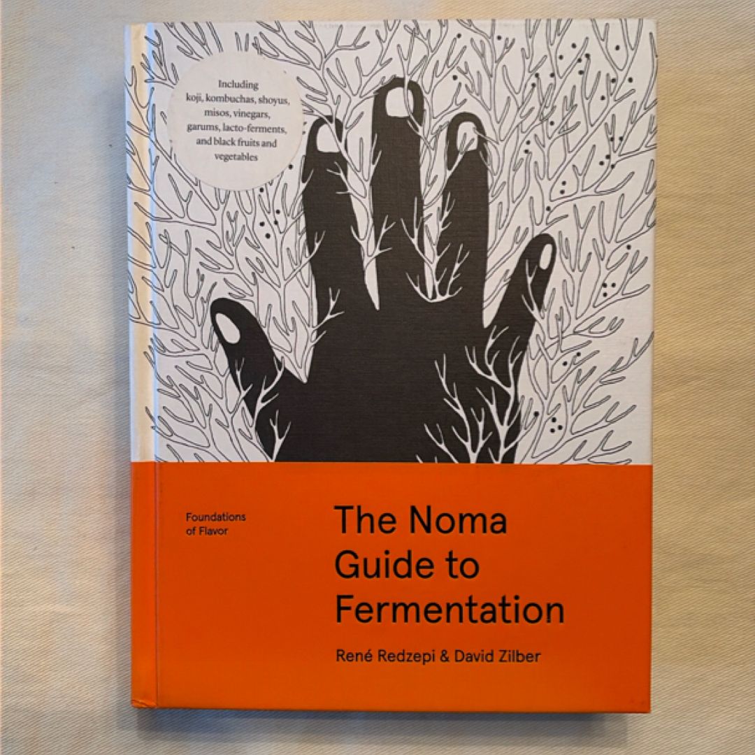 The Noma Guide to Fermentation