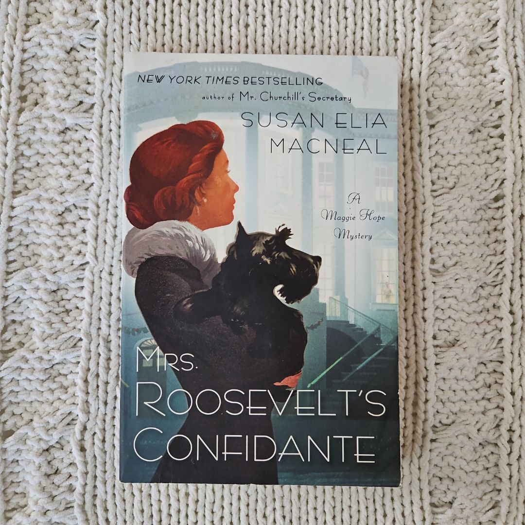 Mrs. Roosevelt's Confidante