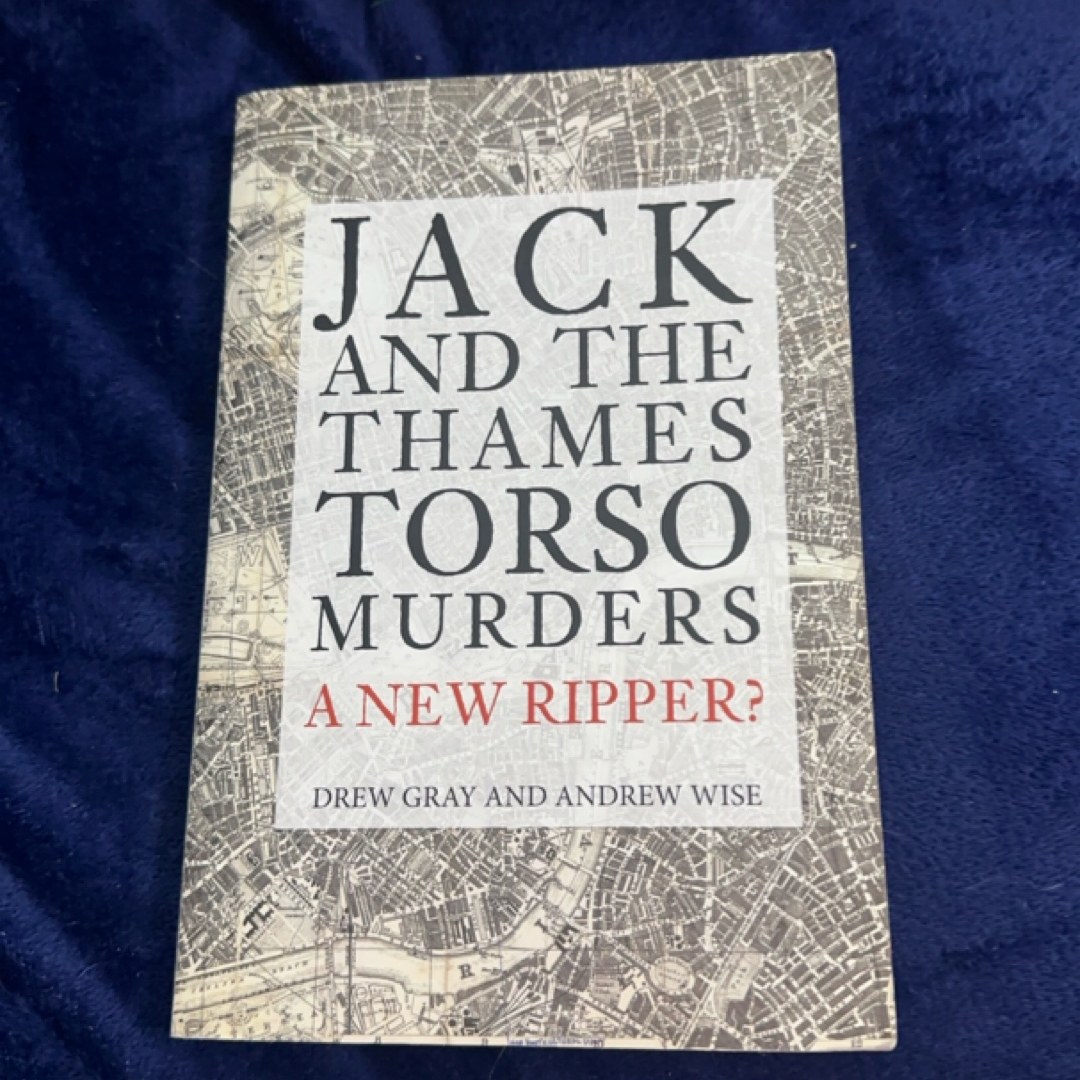 Jack and the Thames Torso Murders