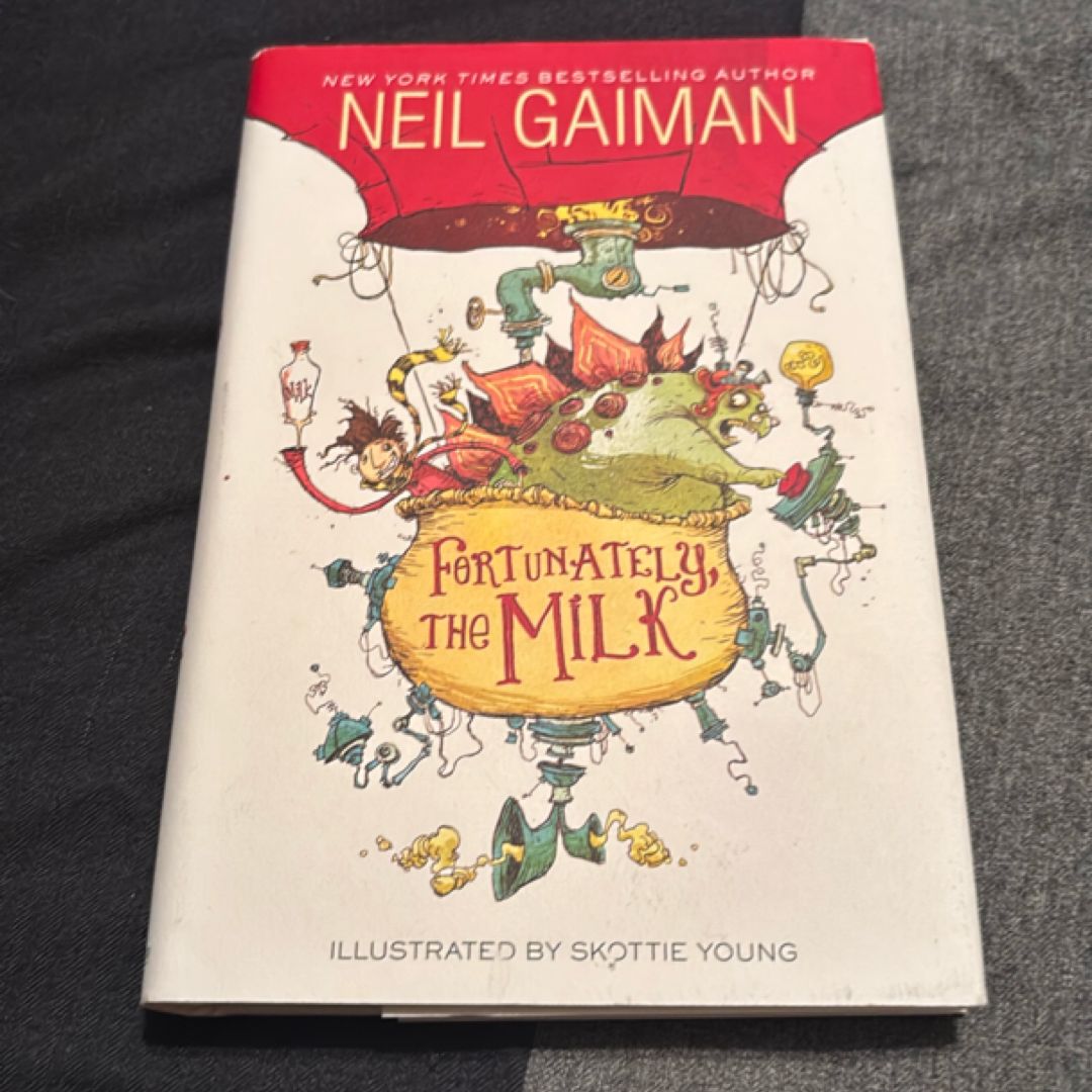 Fortunately, the Milk