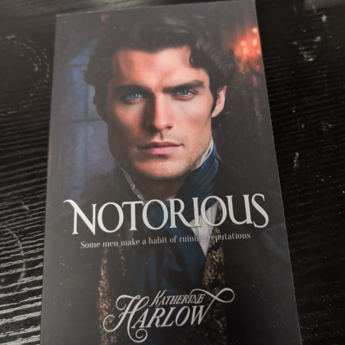 Notorious: Steamy Historical Romance Novel, A Rake Regency Romance Book ...