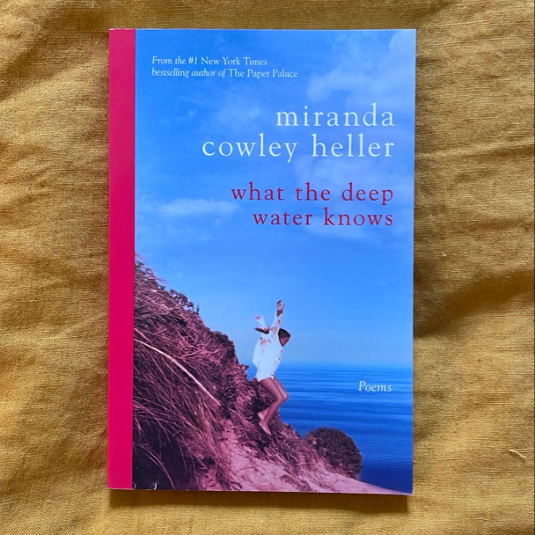 What the Deep Water Knows