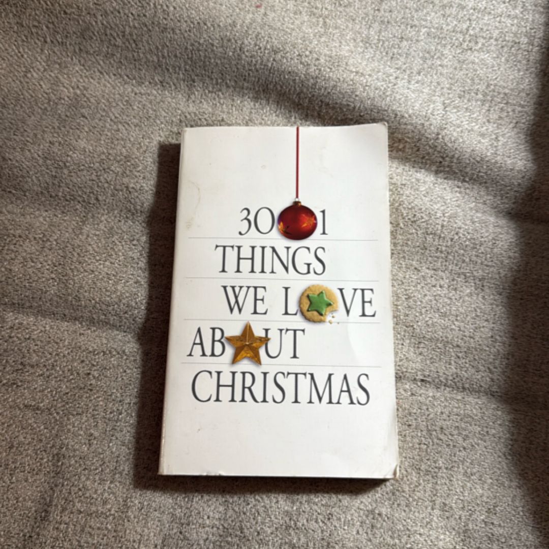 3001 Things We Love about Christmas