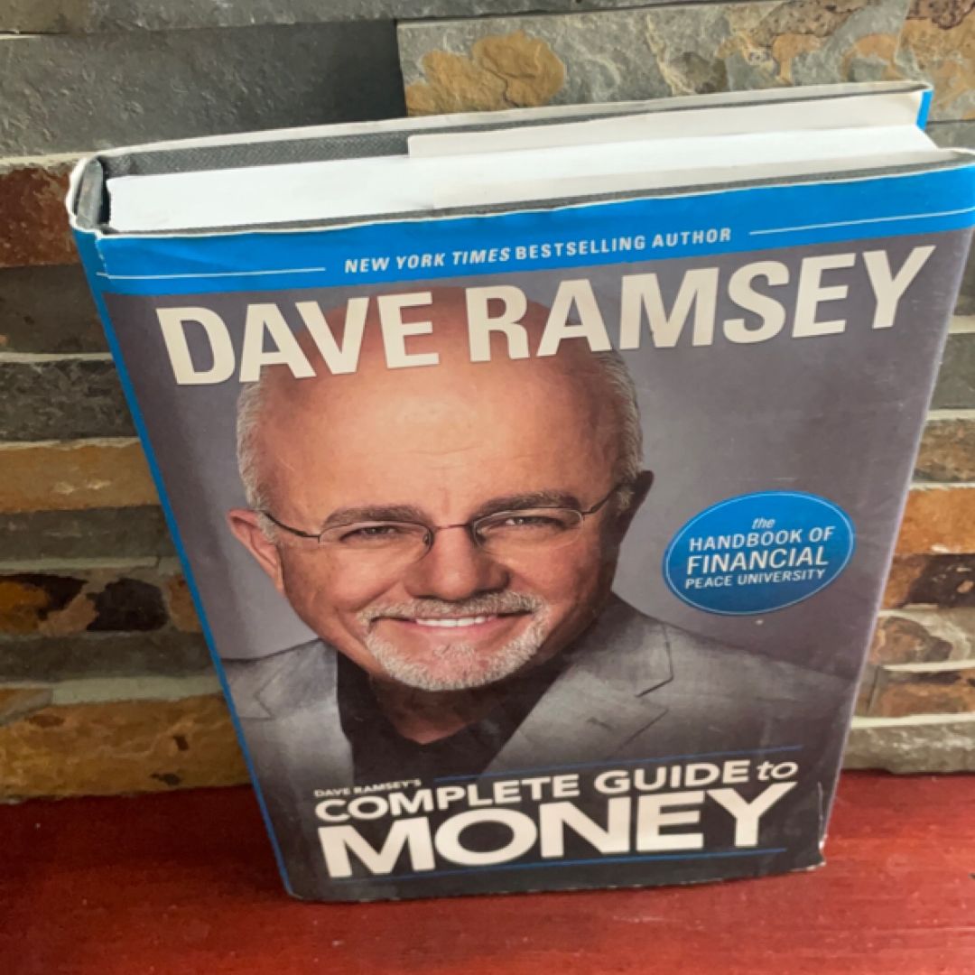 Dave Ramsey's Complete Guide to Money