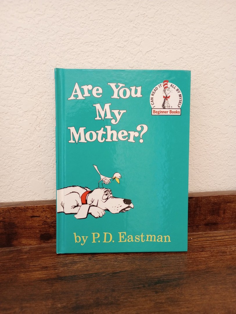 Are You My Mother?