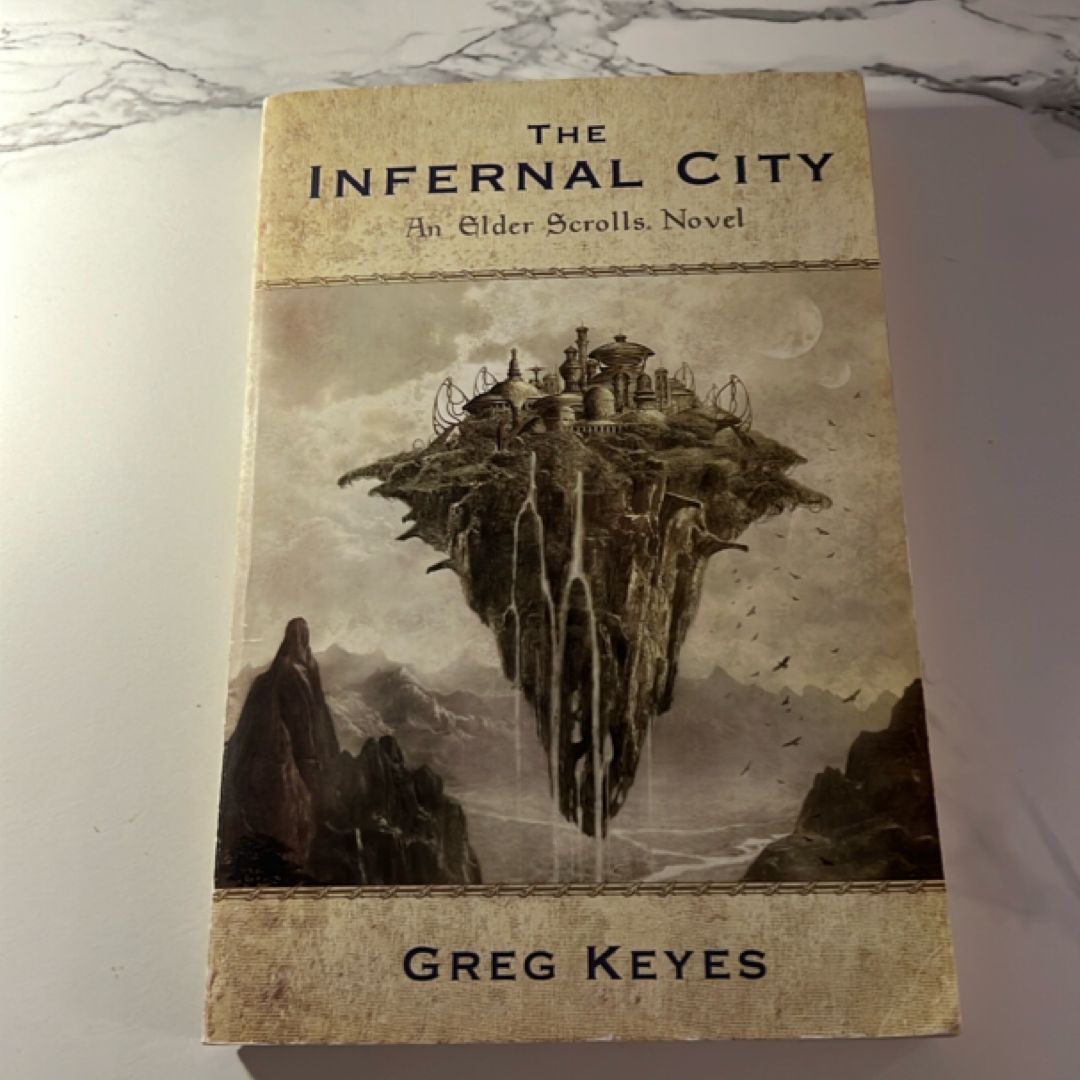 The Infernal City: an Elder Scrolls Novel