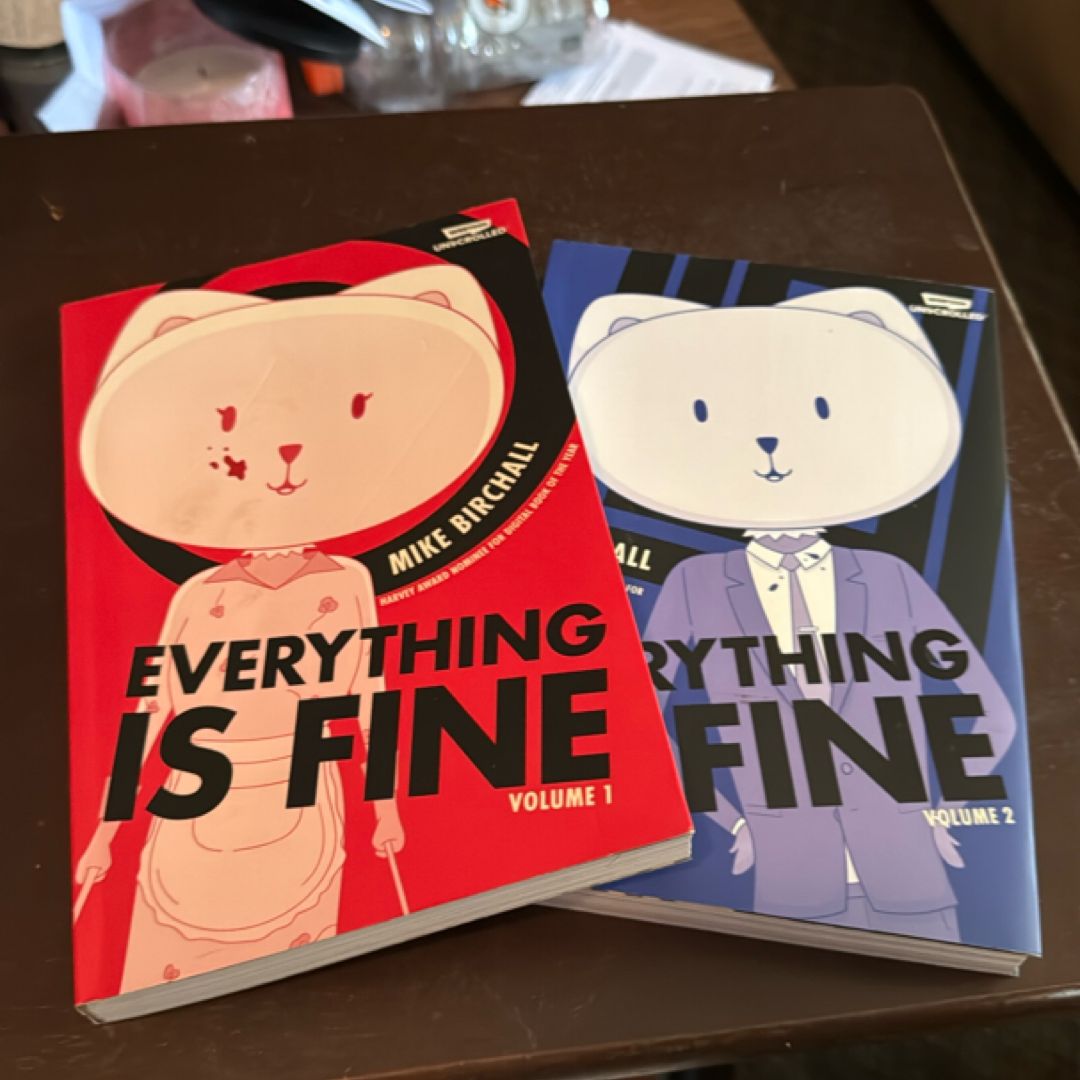 Everything Is Fine Volume One