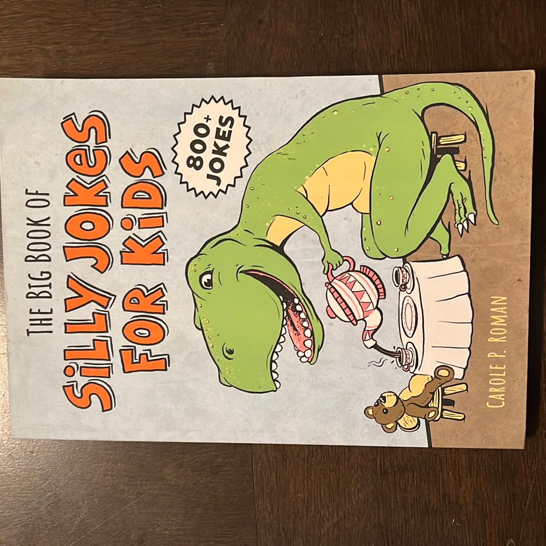 The Big Book of Silly Jokes for Kids
