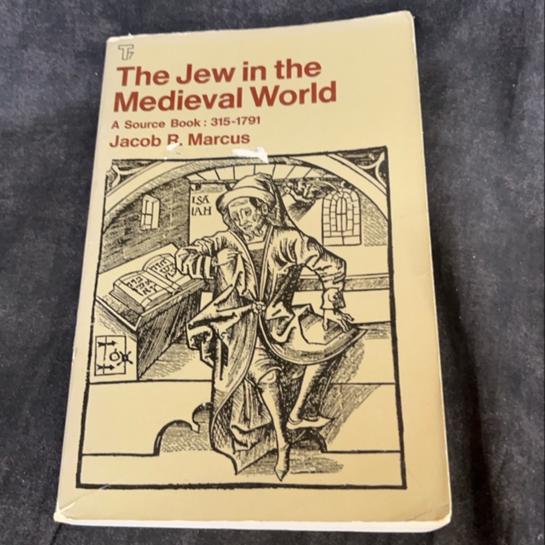 The Jew in the Medieval World