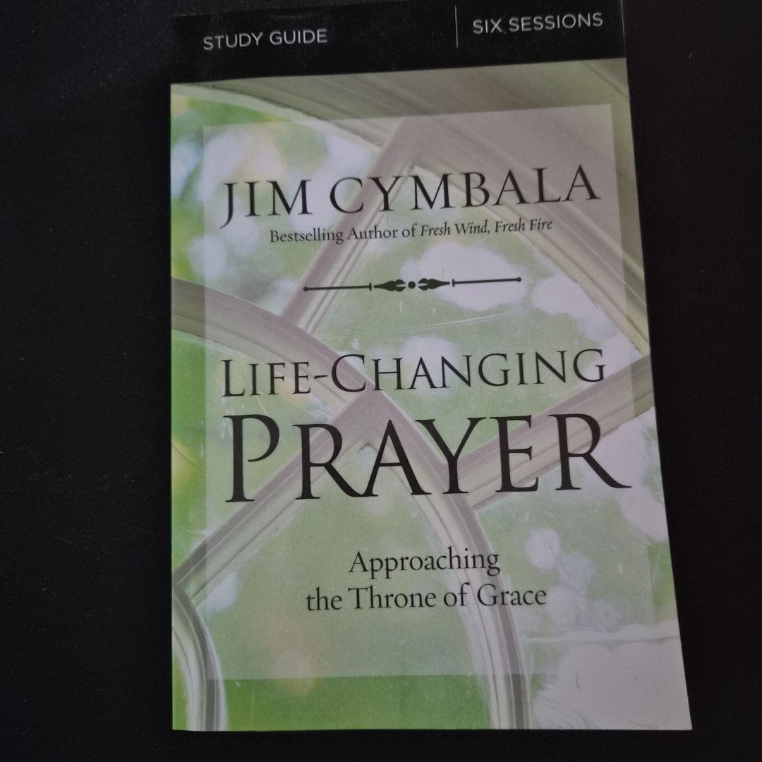 Life-Changing Prayer Study Guide