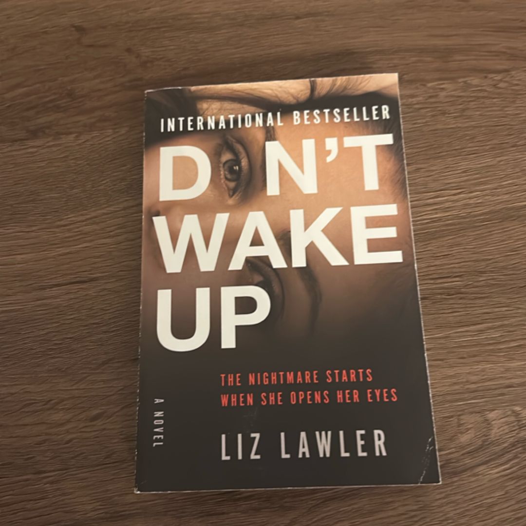 Don't Wake Up