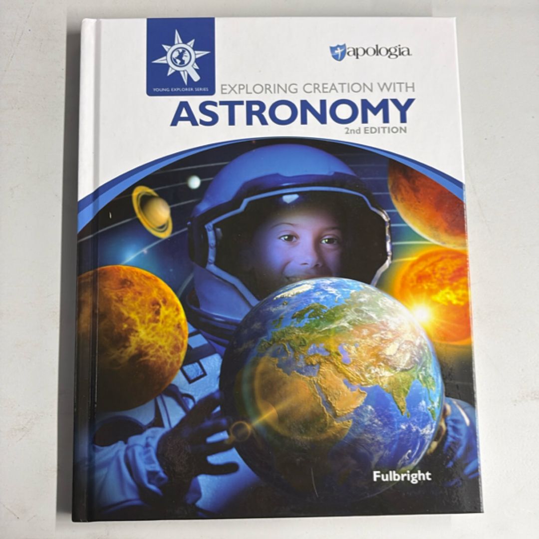 Exploring Creation with Astronomy