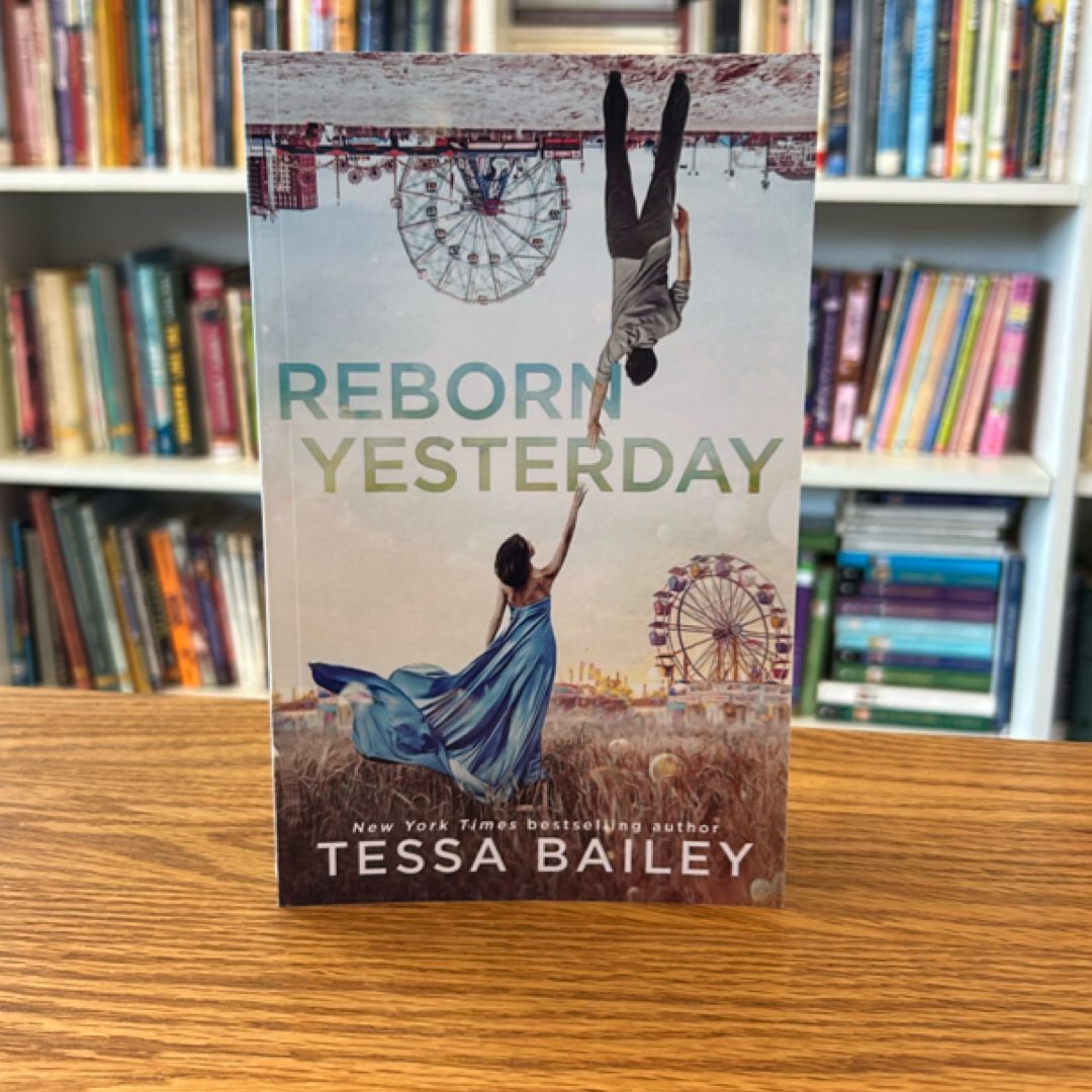 Reborn Yesterday