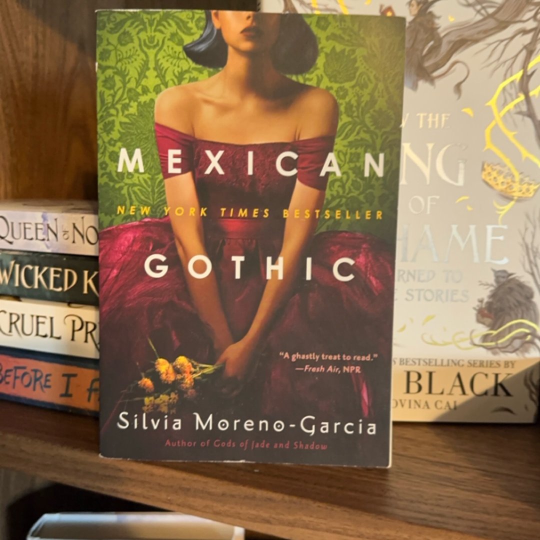 Mexican Gothic