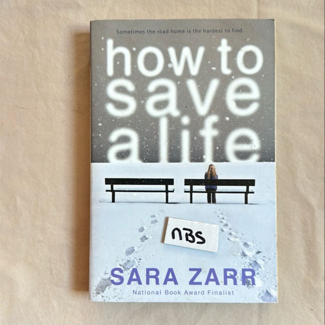 How to Save a Life