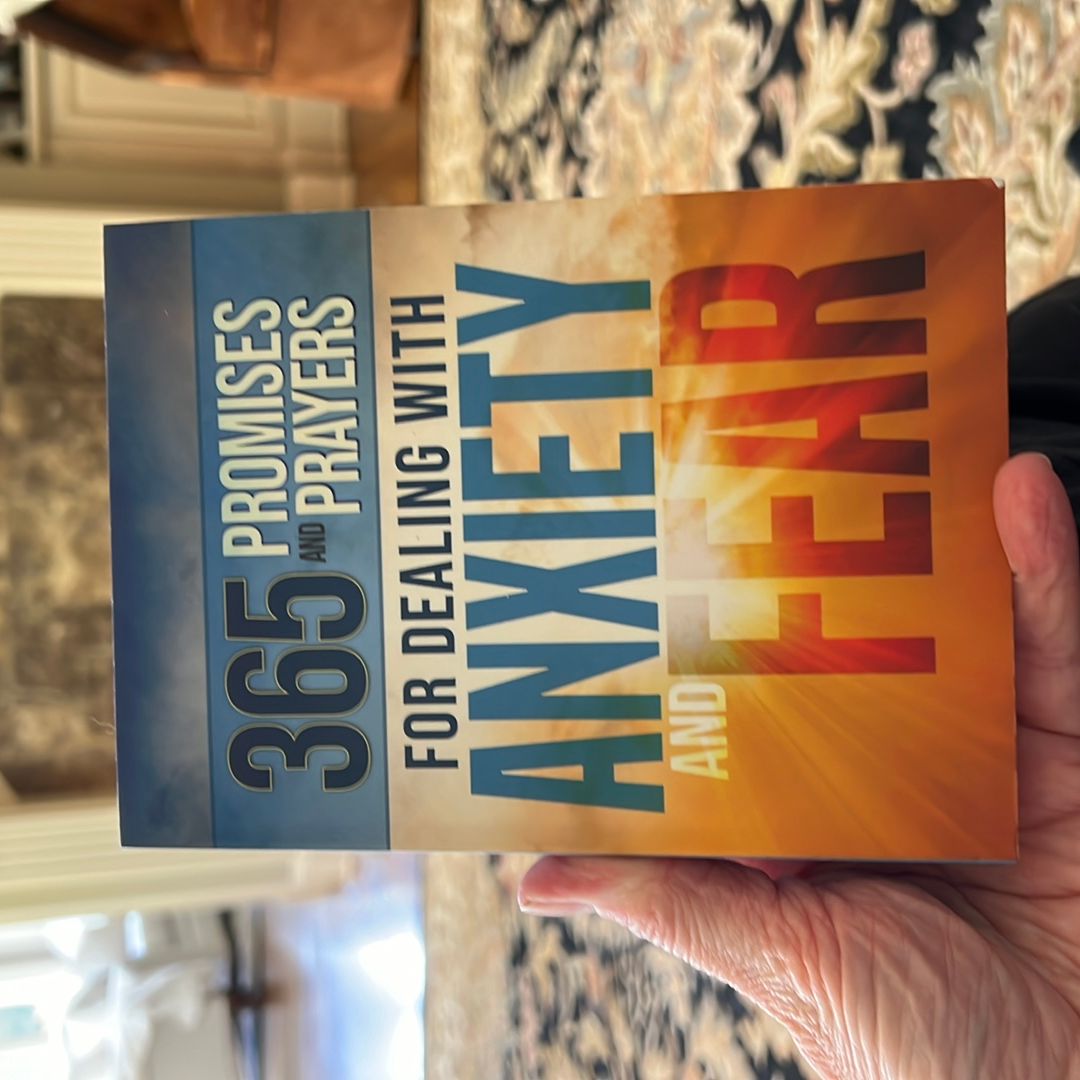 365 Promises and Prayers for Dealing with Anxiety and Fear by Russell