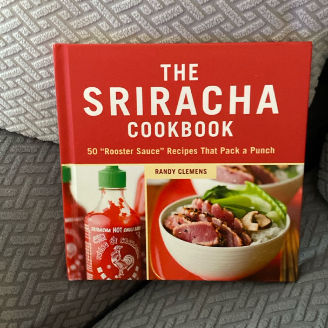 The Sriracha Cookbook