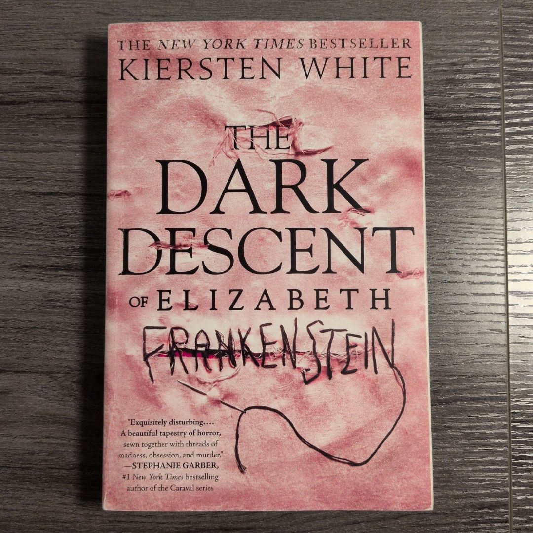 The Dark Descent of Elizabeth Frankenstein